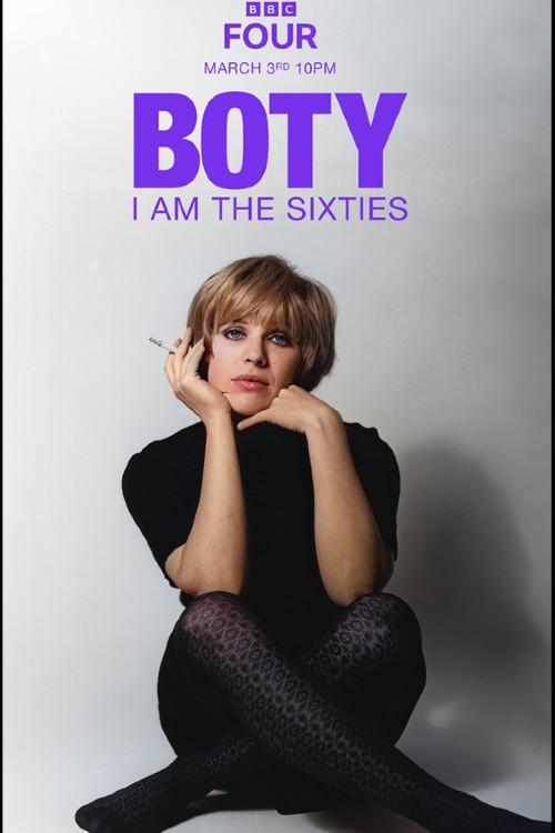 Boty: I Am the Sixties