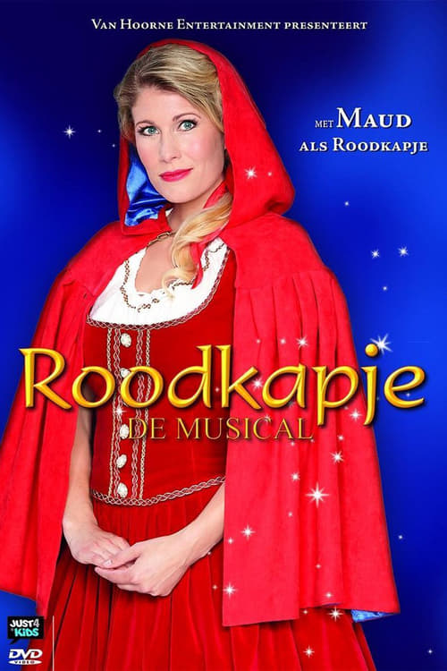 Roodkapje: De Musical