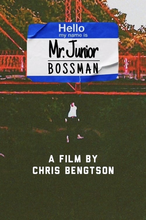 Mr. Junior: Bossman