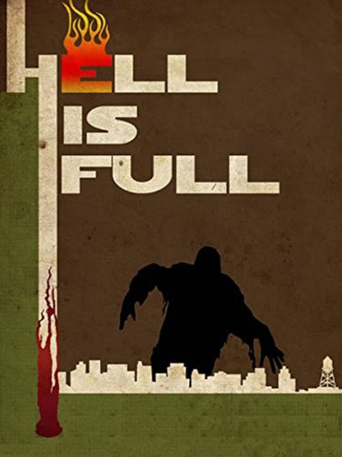 Hell Is Full