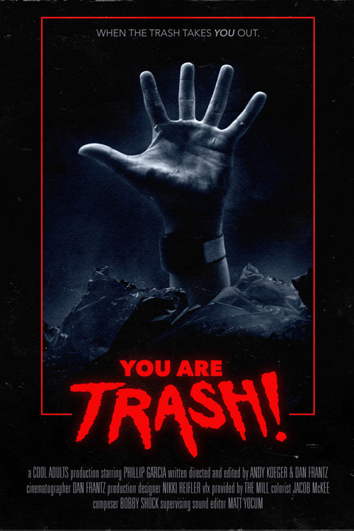 You Are Trash!