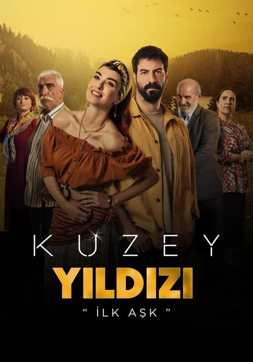 Kuzey Yıldızı: İlk Aşk