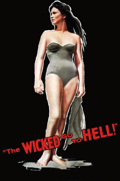 The Wicked Go to Hell