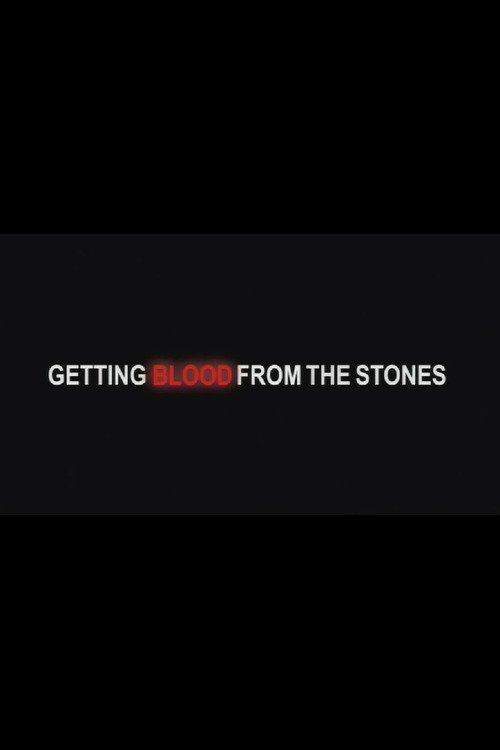 Getting Blood from the Stones