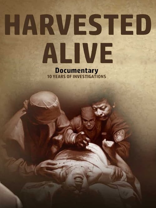 Harvested Alive