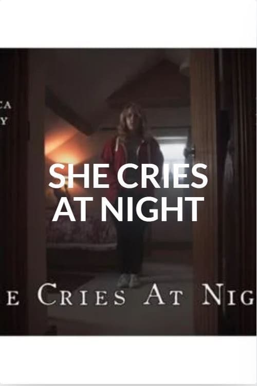 She Cries at Night