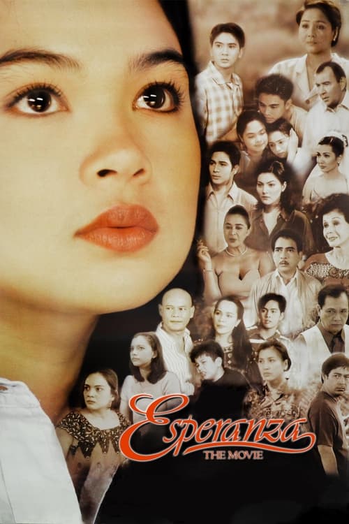 Esperanza: The Movie