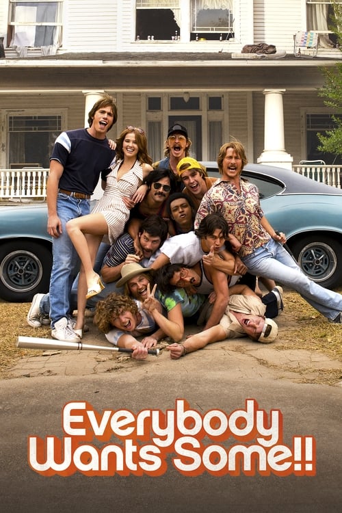 Everybody Wants Some!!