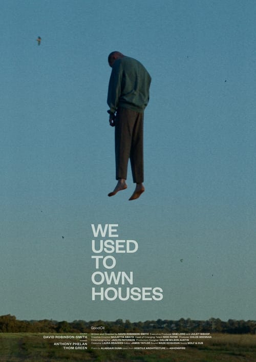 We Used to Own Houses