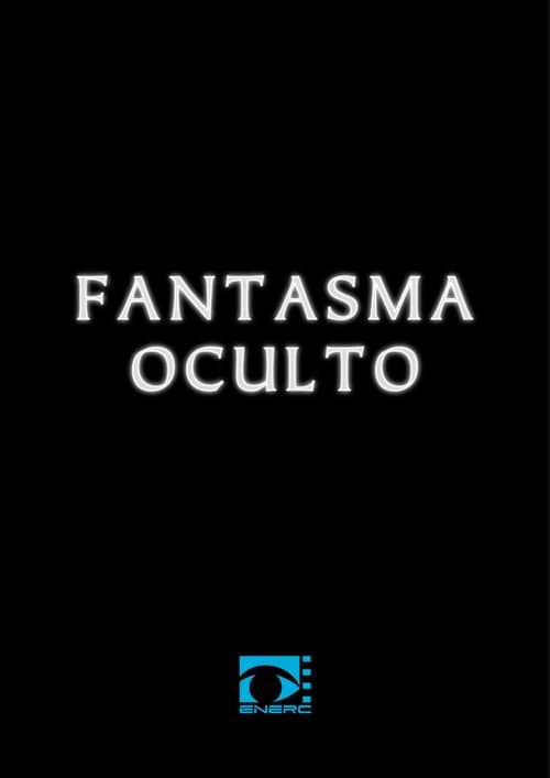 Fantasma Oculto