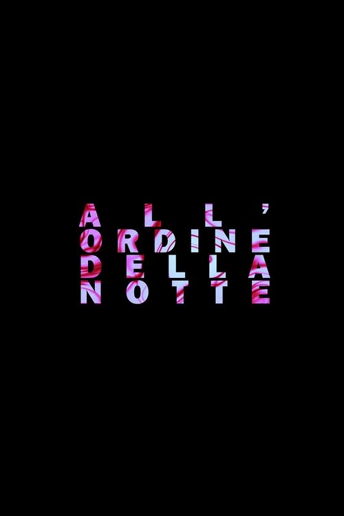 All'ordine della notte