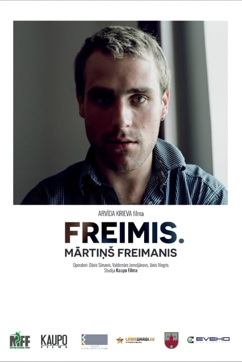 Freimis. Mārtiņš Freimanis