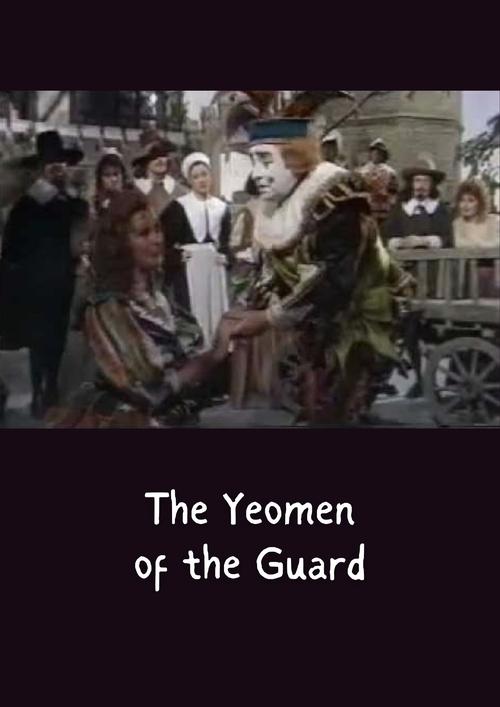 The Yeomen of the Guard