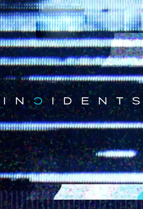 Incidents