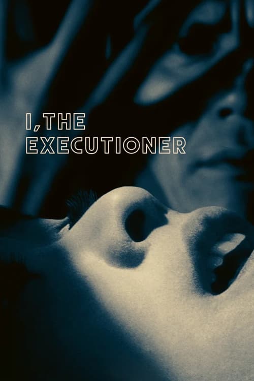 I, the Executioner