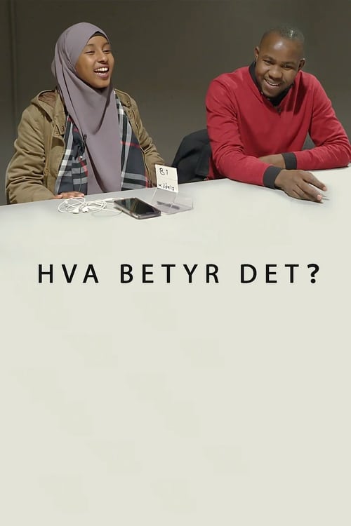 Hva betyr det?