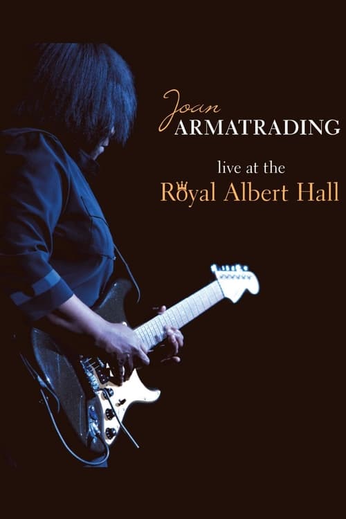 Joan Armatrading - Live at the Royal Albert Hall