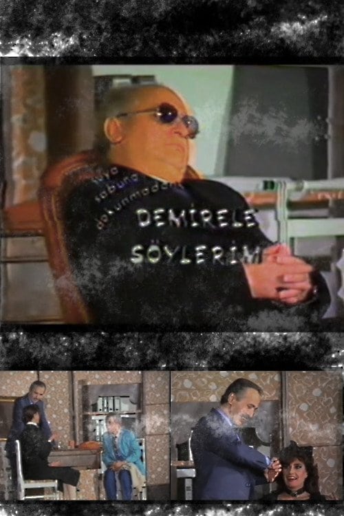 Demirel'e Söylerim