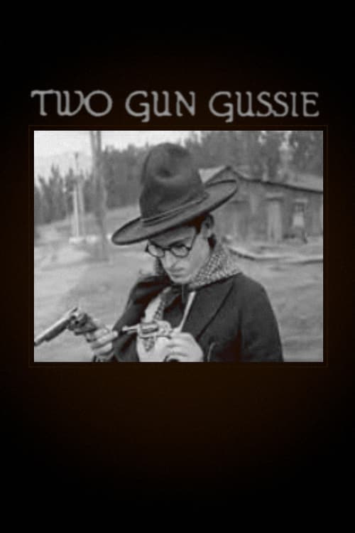 Two-Gun Gussie