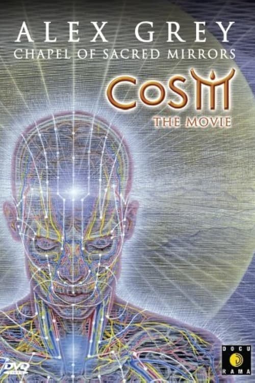 CoSM - The Movie: Alex Grey & the Chapel of Sacred Mirrors