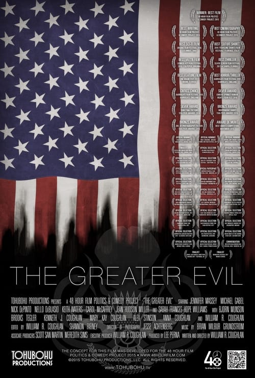 The Greater Evil