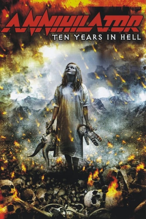 Annihilator: Ten Years In Hell