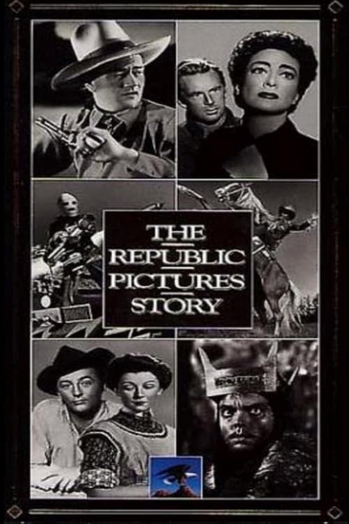 The Republic Pictures Story