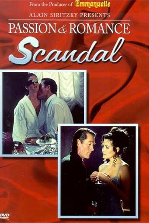 Passion and Romance: Scandal