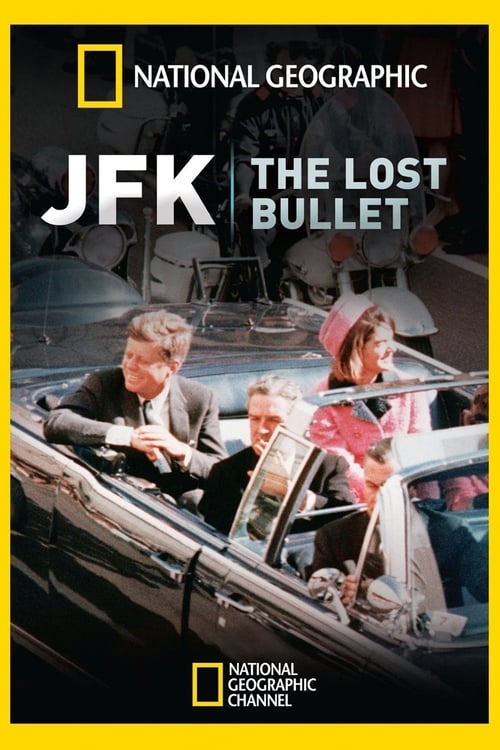 JFK: The Lost Bullet