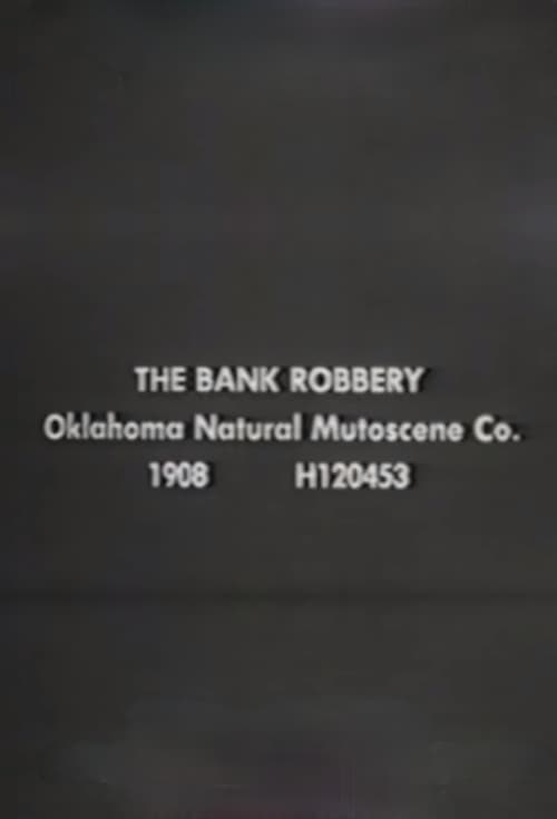 The Bank Robbery