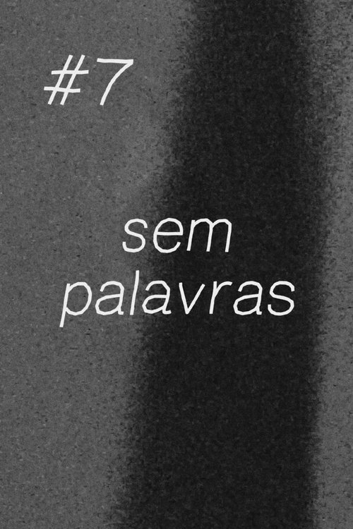 #7 No Words