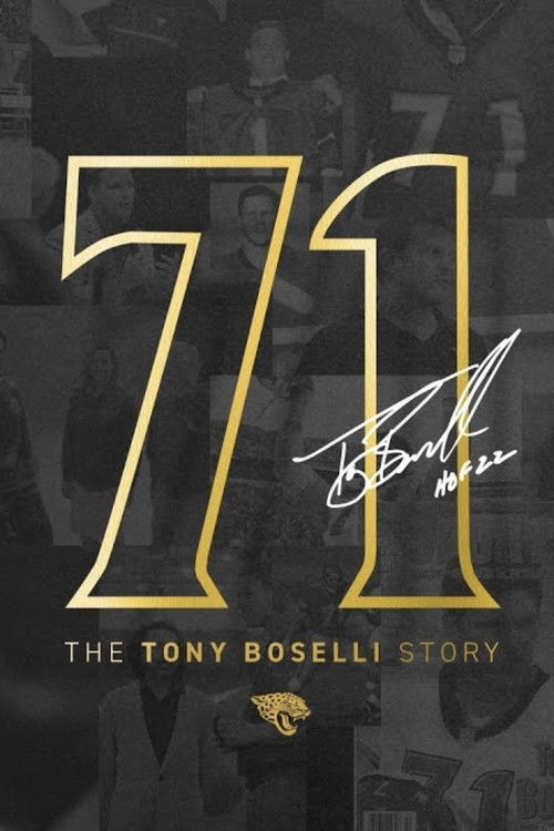 71: The Tony Boselli Story