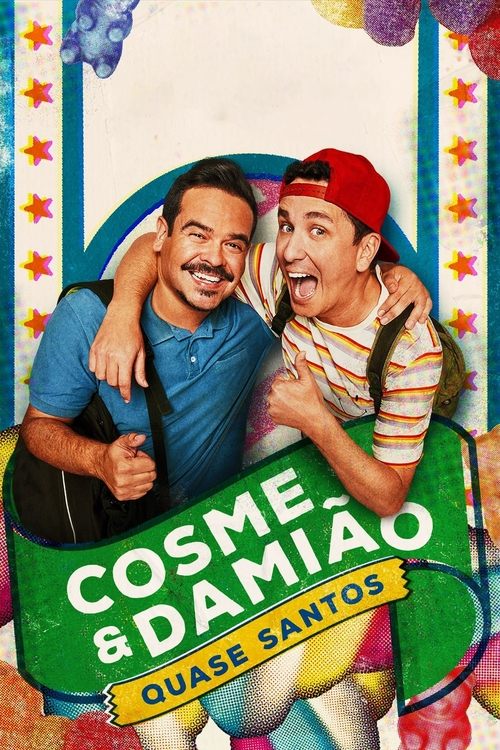 Cosme & Damião: Quase Santos