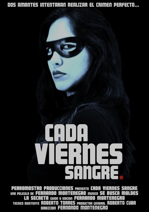 Cada viernes sangre