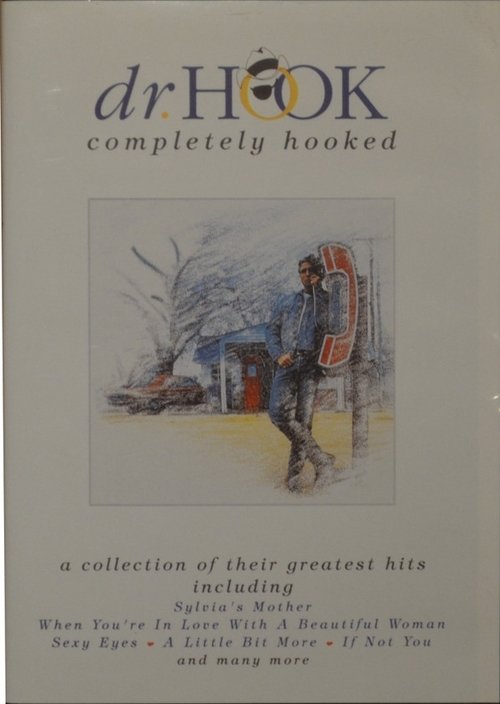 Dr. Hook ‎– Completely Hooked