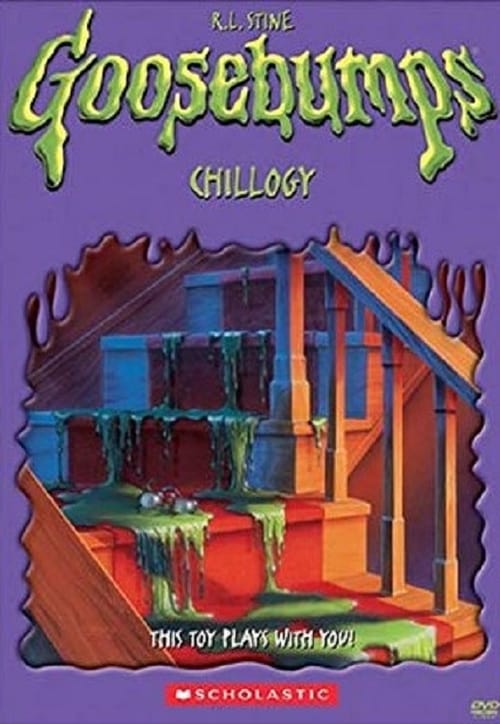 Goosebumps: Chillogy