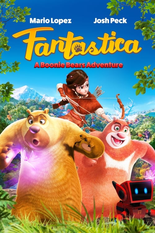 Fantastica: A Boonie Bears Adventure