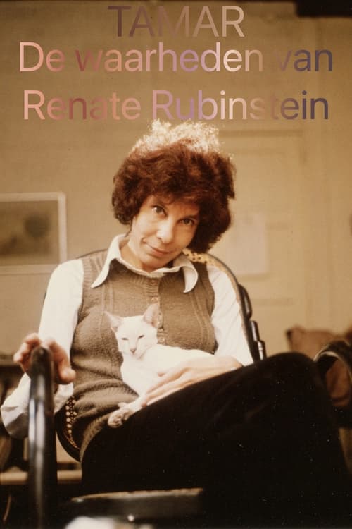 Tamar: The Truths of Renate Rubinstein