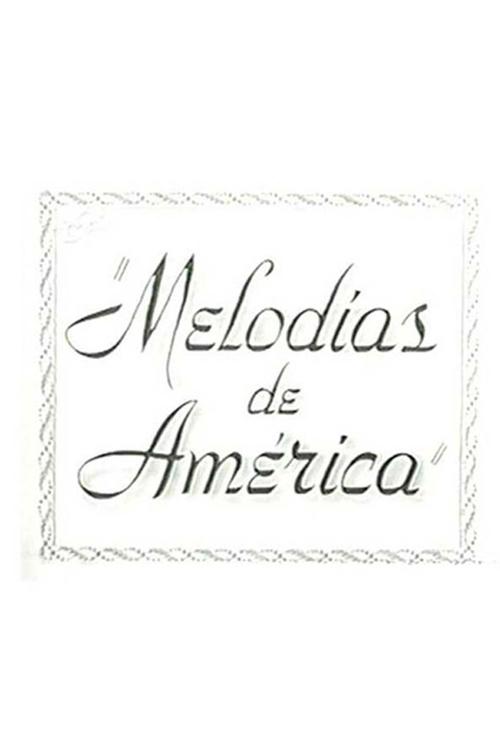 Melodías de América