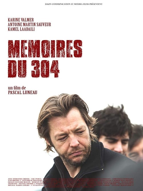 Mémoires du 304