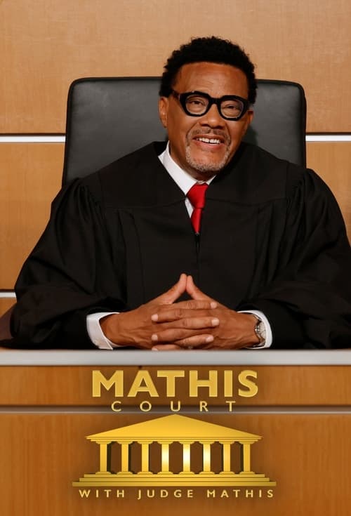 Mathis Court With Judge Mathis