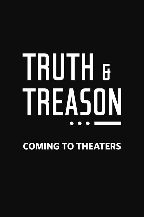 Truth & Treason