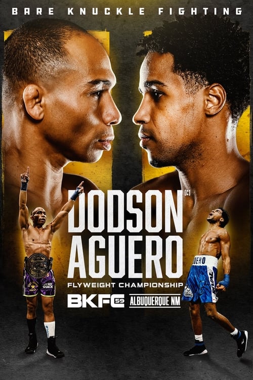 BKFC 59: Dodson vs. Aguero