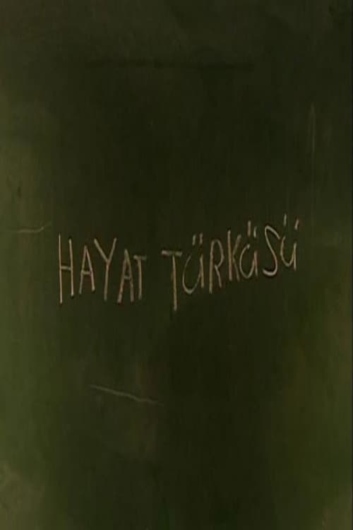 Hayat Türküsü