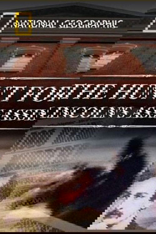 The Hunt for Lincoln's Assassin