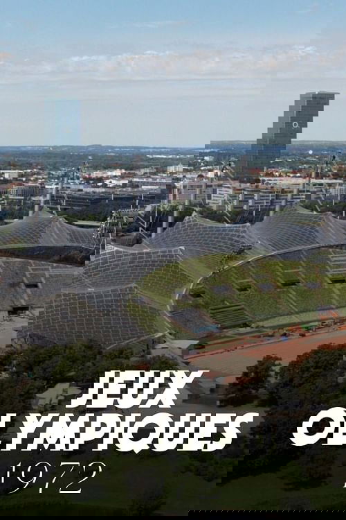 Olympia 72: Deutschlands Aufbruch in die Moderne