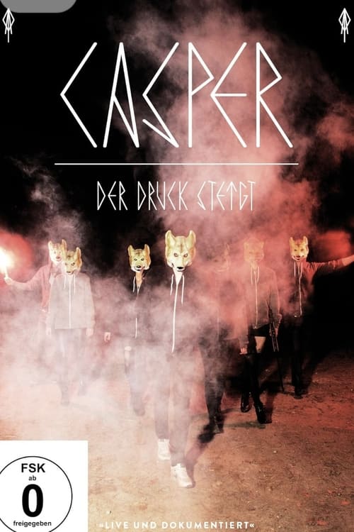 Casper - Der Druck Steigt