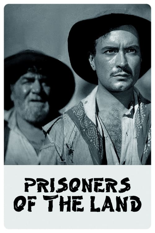 Prisoners of the Land