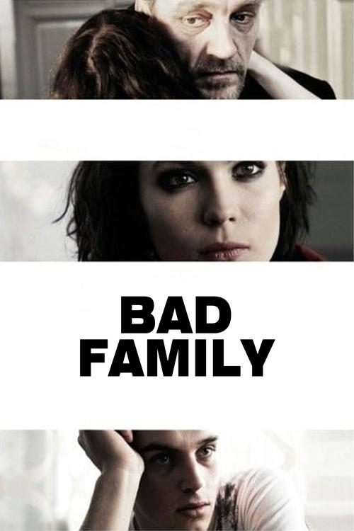 Bad Family