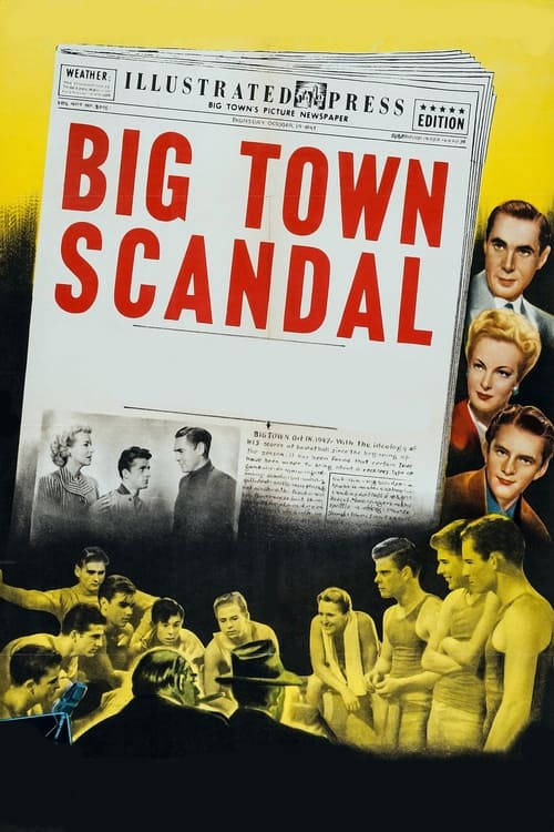 Big Town Scandal